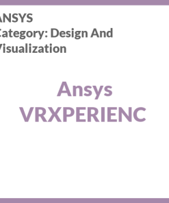 Ansys VRXPERIENC
