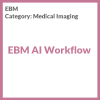 EBM AI Workflow